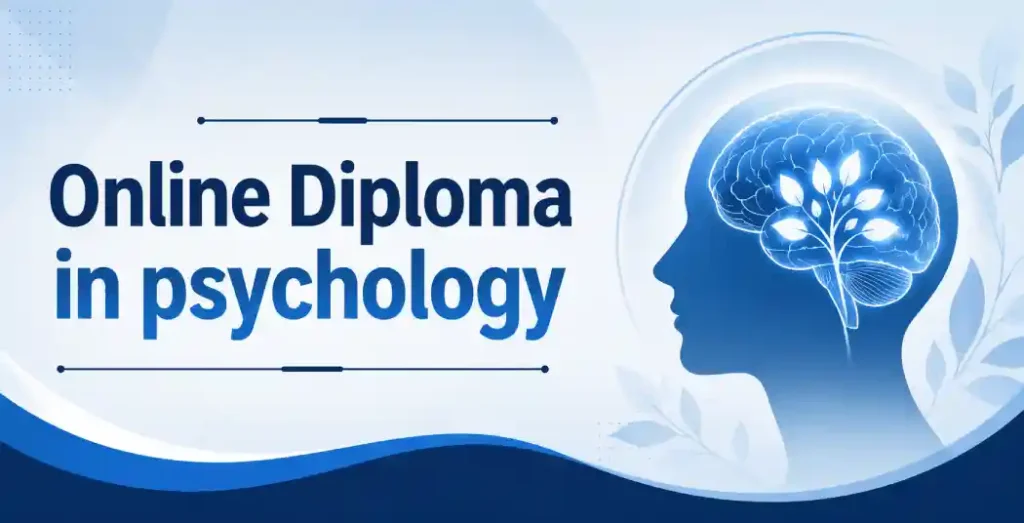 Online Diploma In Psychology