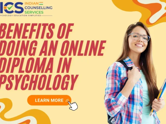 Benefits of Doing An Online Diploma In Psychology