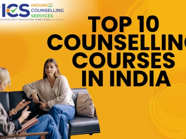 Top 10 Counselling Courses in India