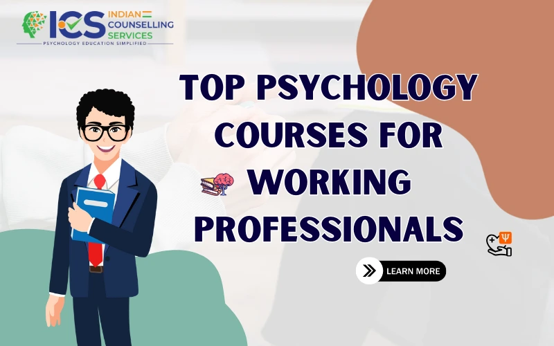 Psychology Courses For Working Professionals