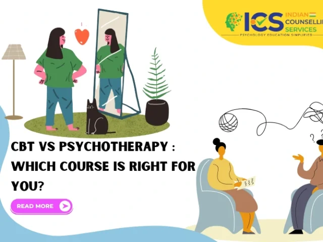CBT vs Psychotherapy: Which Course Is Right For You?