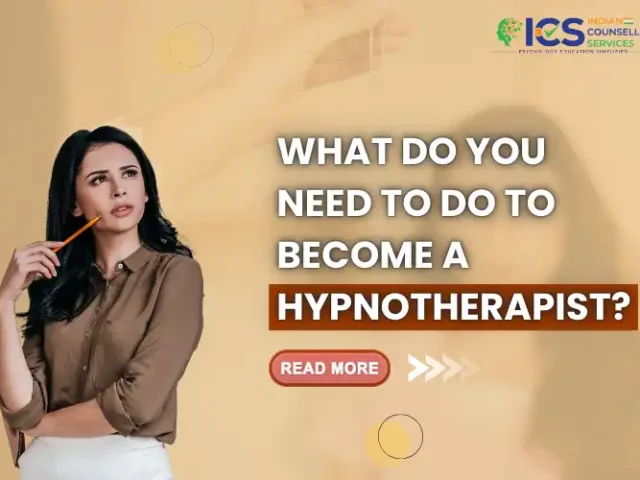 What To Do You Need To Do To Become A Hypnotherapist? 