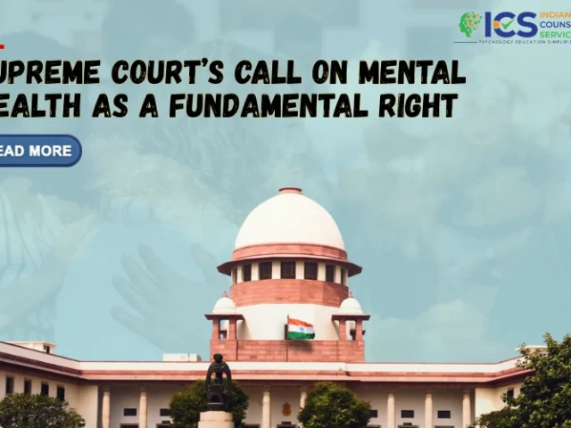 Supreme Court’s Call On Mental Health As A Fundamental Right