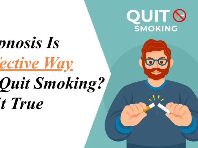 Hypnosis Is Effective Way To Quit Smoking? Is It True