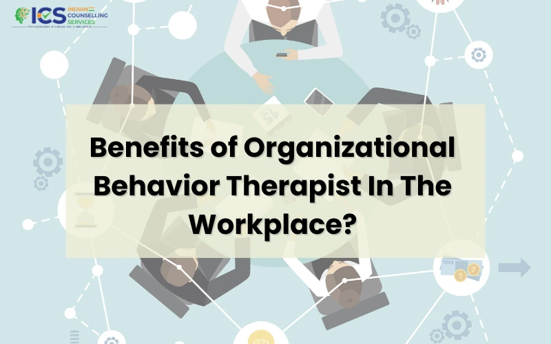 organizational behavior therapist