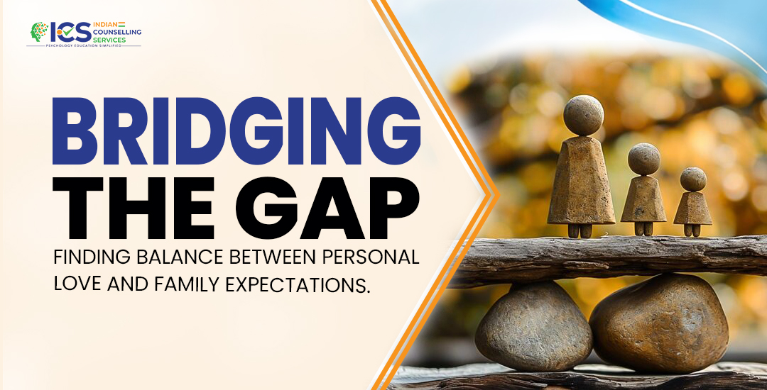 Bridging the Gap: Finding Balance Between Personal Love and Family Expectations