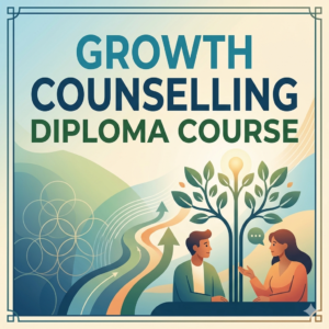 Growth Counselling diploma course